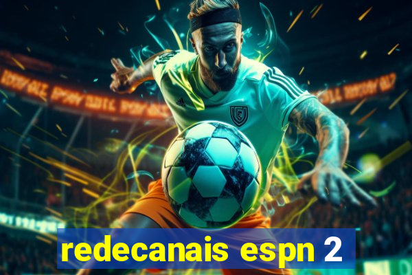 redecanais espn 2